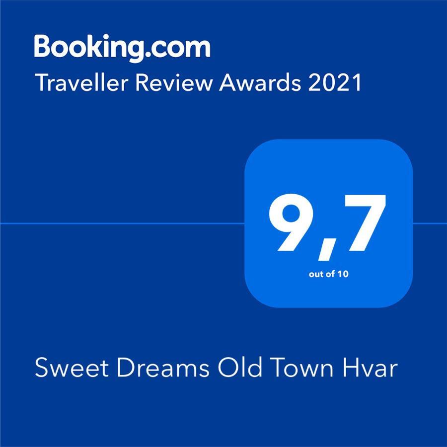 Sweet Dreams Old Town Hvar Hvar Town Exteriör bild